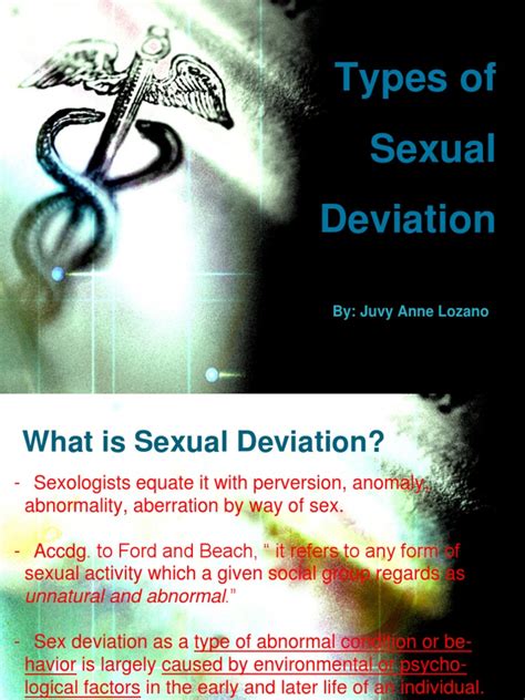 the mark of true sexual deviation is